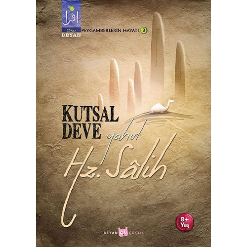Kutsal Deve Yahut Hz. Salih