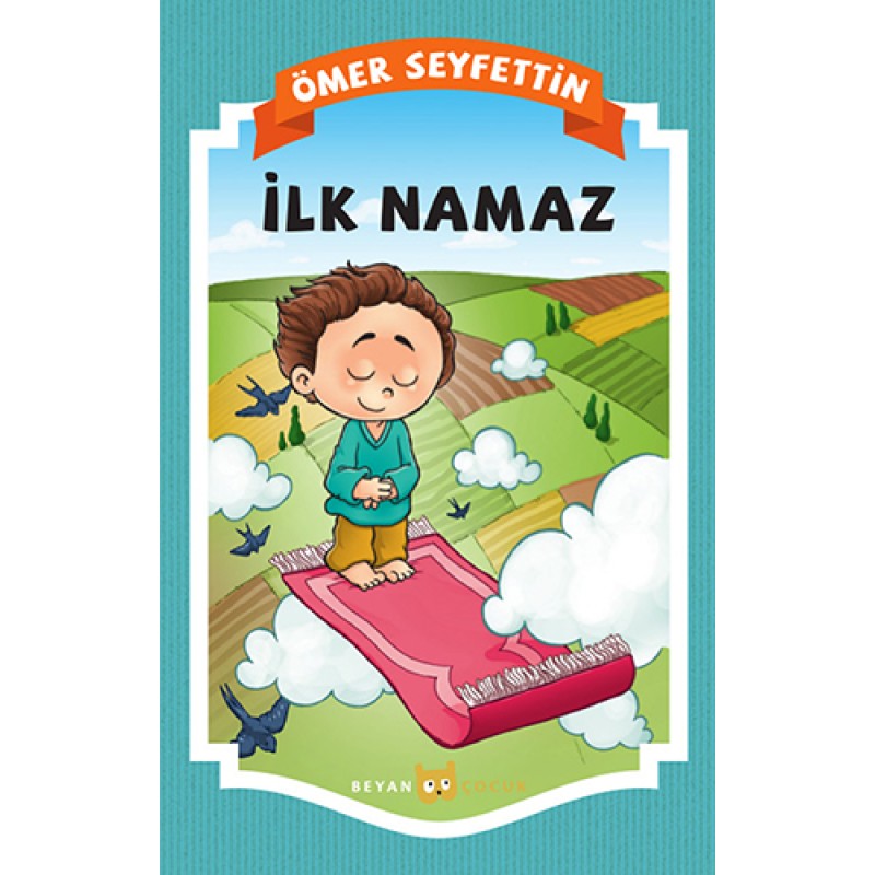 İlk Namaz