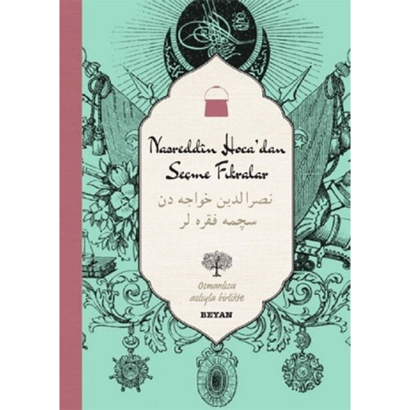 Nasreddin Hoca'dan Seçme Fıkralar Nasreddin Hoca'dan Seçme Fıkralar