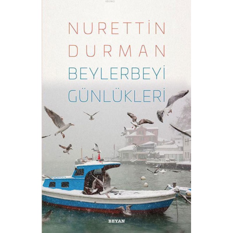Beylerbeyi Günlükleri Beylerbeyi Günlükleri