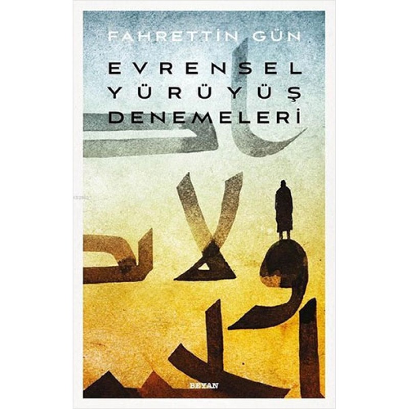 Evrensel Yürüyüş Denemeleri Evrensel Yürüyüş Denemeleri