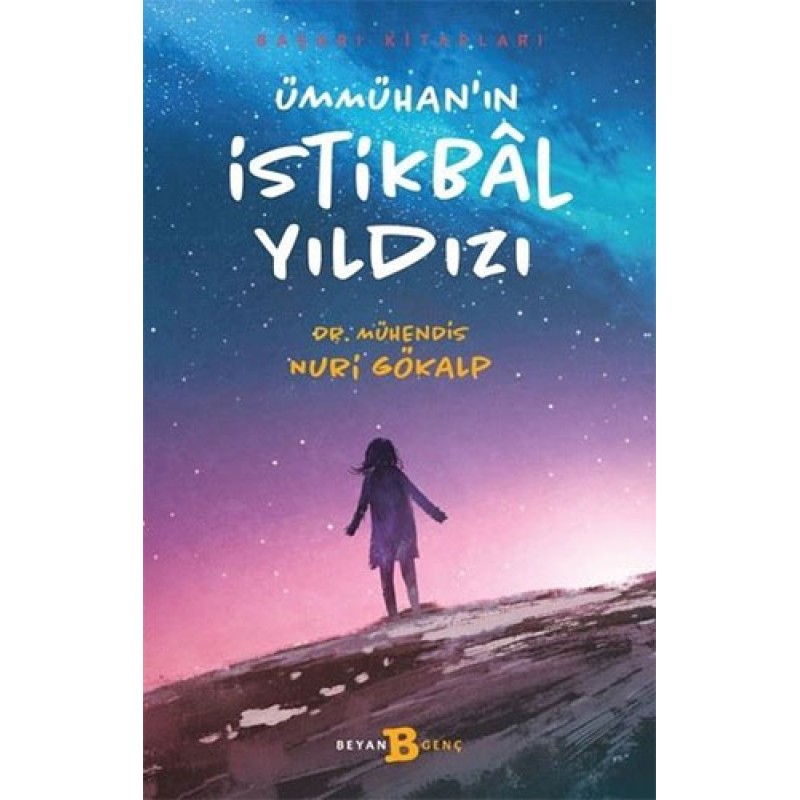 Ümmühan'ın İstikbal Yıldızı