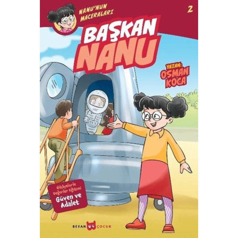 Nanu'nun Maceraları 2 - Başkan Nanu