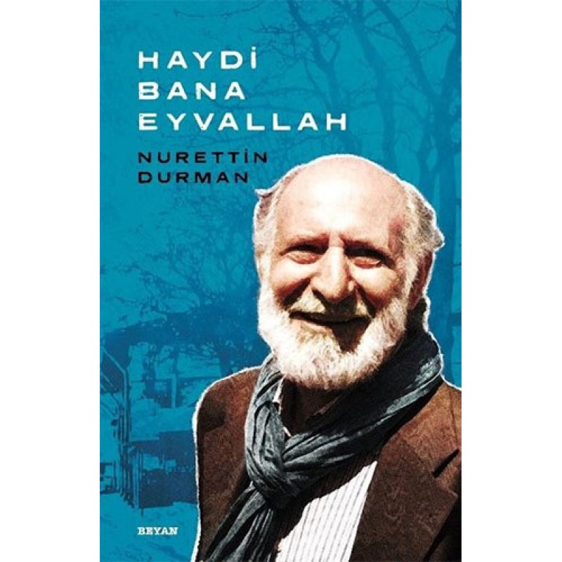 Haydi Bana Eyvallah Haydi Bana Eyvallah