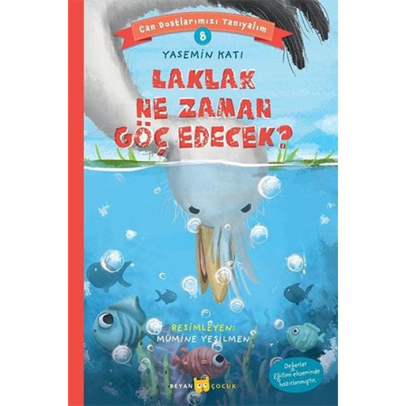 Can Dostlarımızı Tanıyalım 8 - Laklak Ne Zaman Göç Edecek Can Dostlarımızı Tanıyalım 8 - Laklak Ne Zaman Göç Edecek