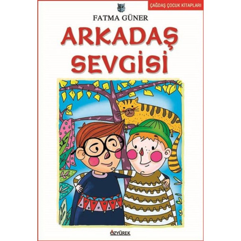 Arkadaş Sevgisi Arkadaş Sevgisi