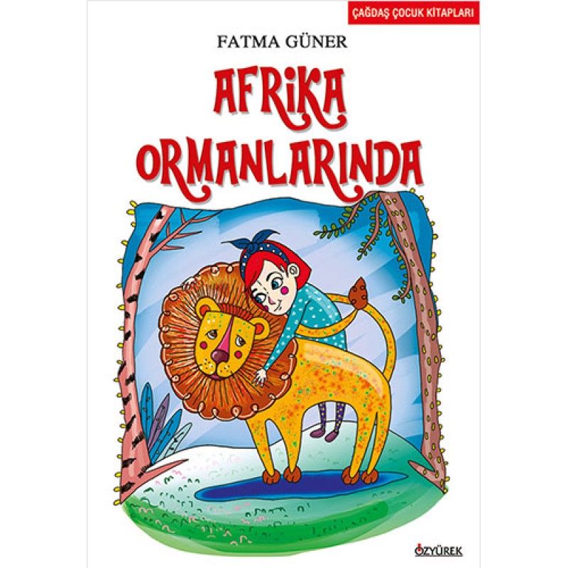 Afrika Ormanlarında Afrika Ormanlarında