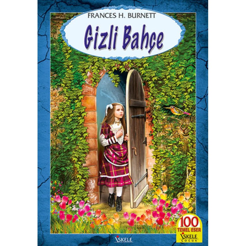 Gizli Bahçe Gizli Bahçe