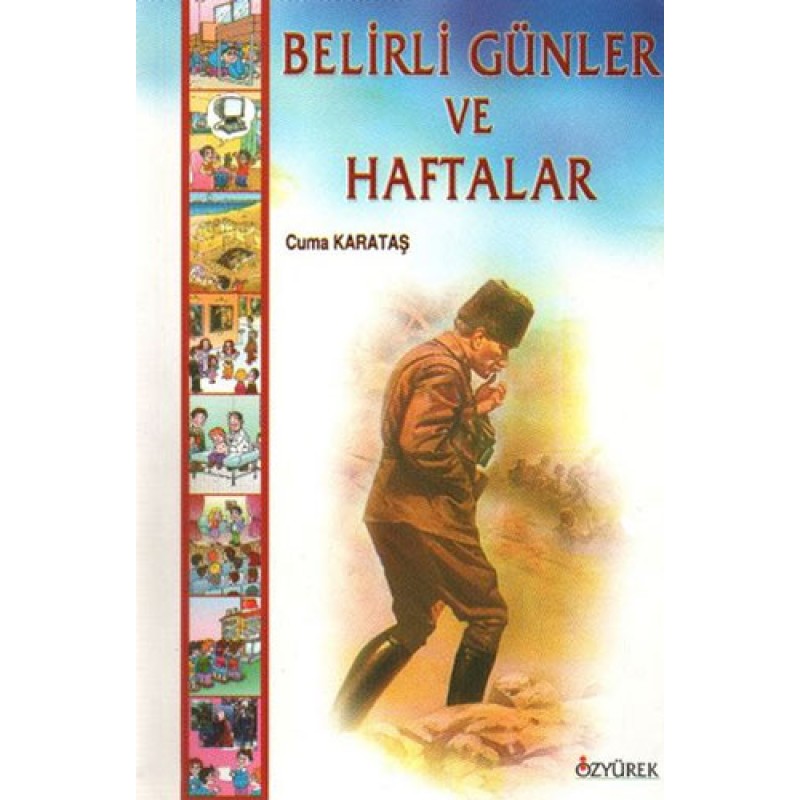 Belirli Günler ve Haftalar (İlköğretim) Belirli Günler ve Haftalar (İlköğretim)