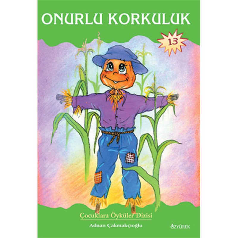 Onurlu Korkuluk Onurlu Korkuluk