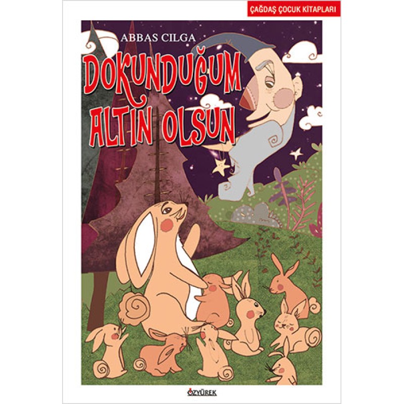 Dokunduğum Altın Olsun Dokunduğum Altın Olsun