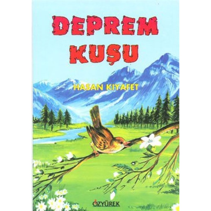 Deprem Kuşu Deprem Kuşu