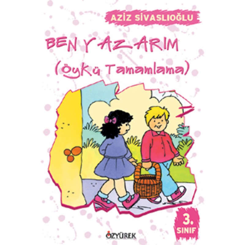Ben Yazarım 3. Sınıf