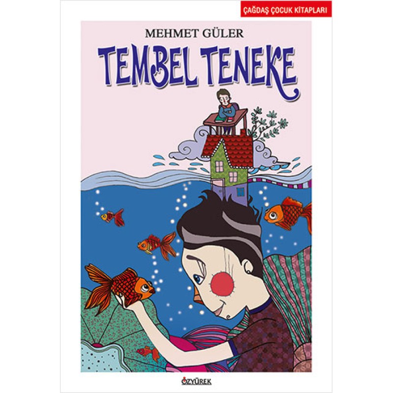 Tembel Teneke Tembel Teneke