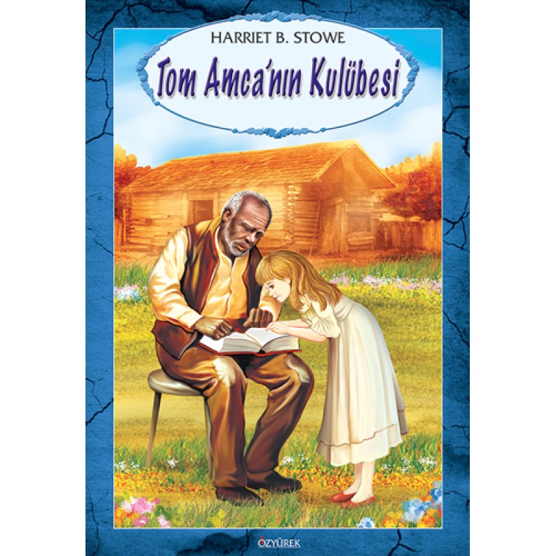 Tom Amcanın Kulübesi