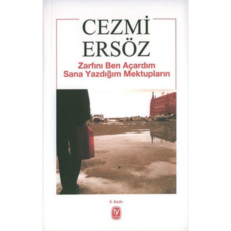 Zarfını Ben Açardım Sana Yazdığım Mektupların Zarfını Ben Açardım Sana Yazdığım Mektupların