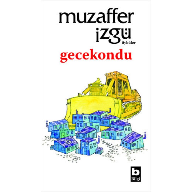 Gecekondu Gecekondu