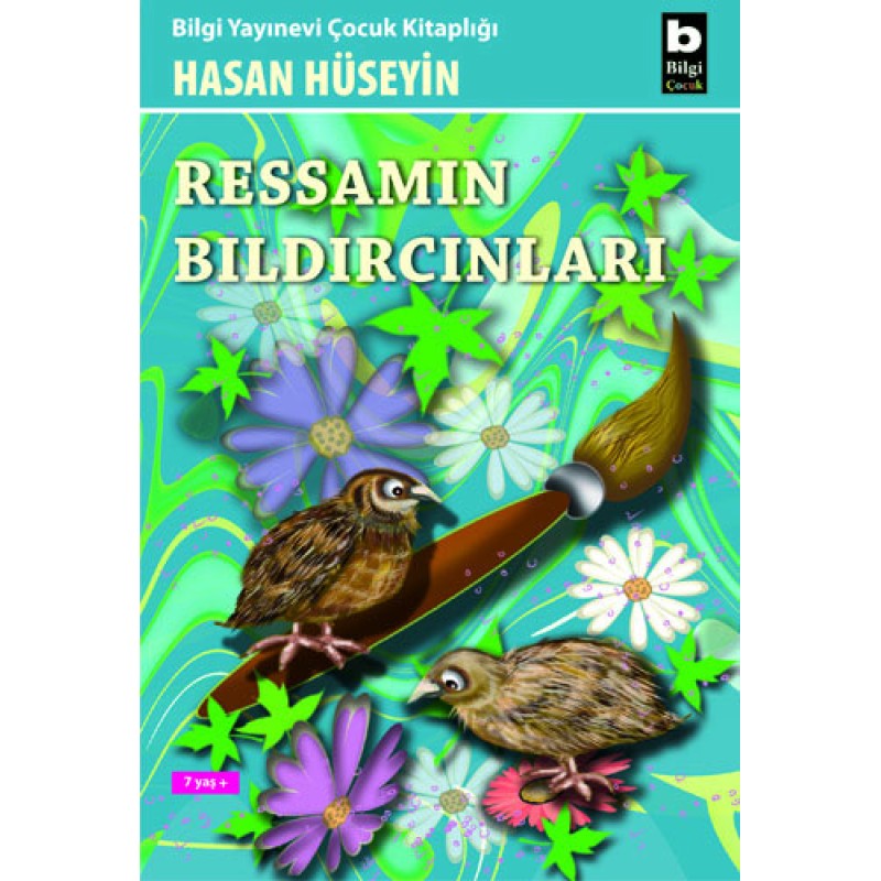 Ressamın Bıldırcınları Ressamın Bıldırcınları