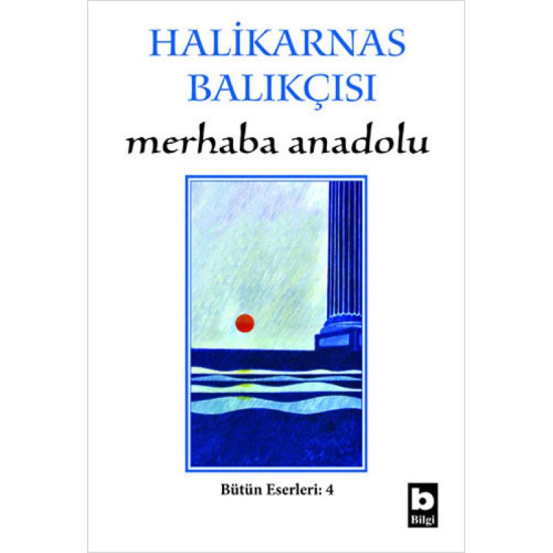 Merhaba Anadolu Merhaba Anadolu