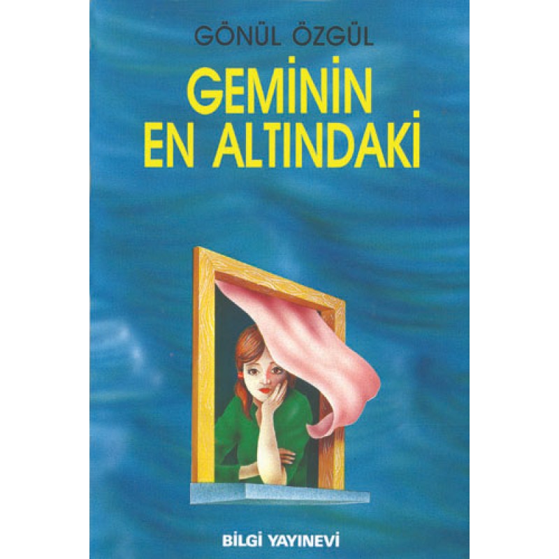 Geminin En Altındaki Geminin En Altındaki