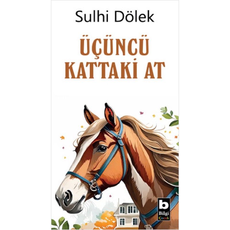 Üçüncü Kattaki At Üçüncü Kattaki At