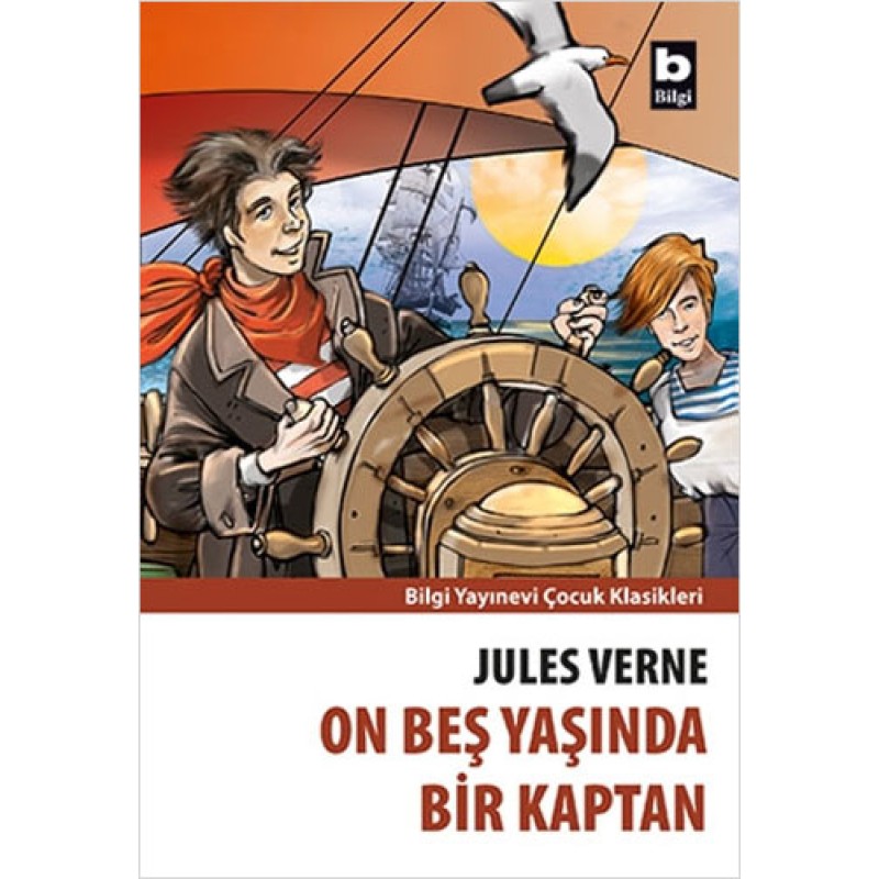 On Beş Yaşında Bir Kaptan On Beş Yaşında Bir Kaptan