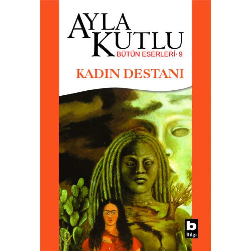 Kadın Destanı Kadın Destanı