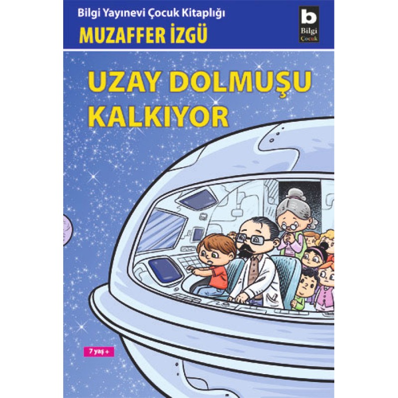 Uzay Dolmuşu Kalkıyor