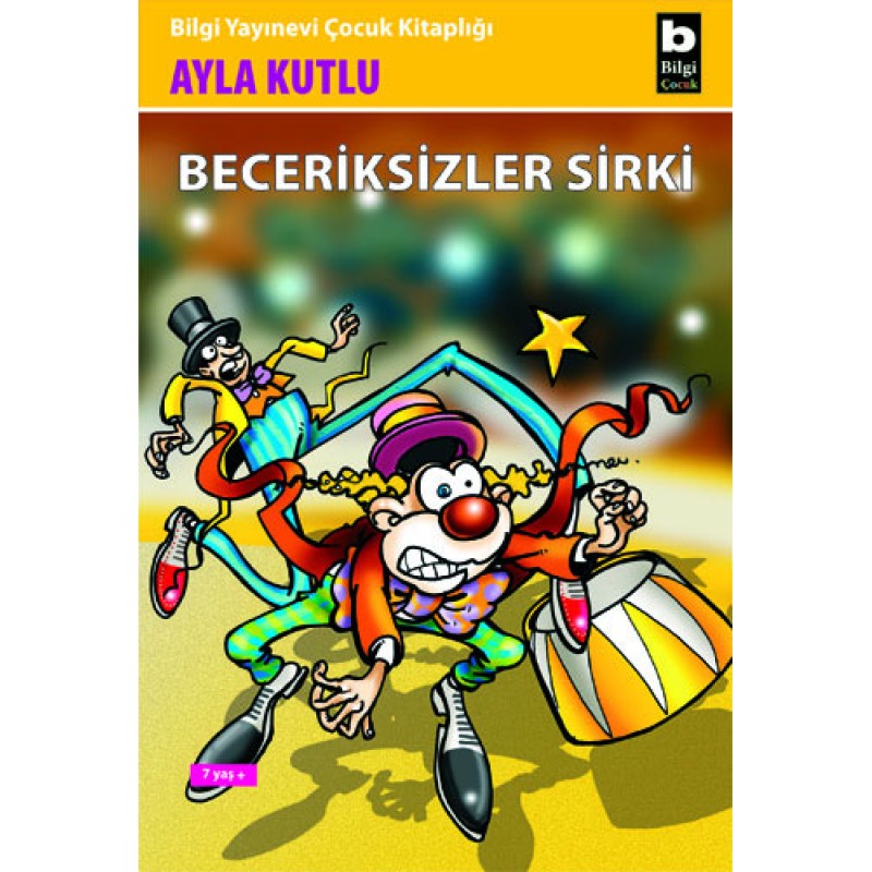 Beceriksizler Sirki Beceriksizler Sirki