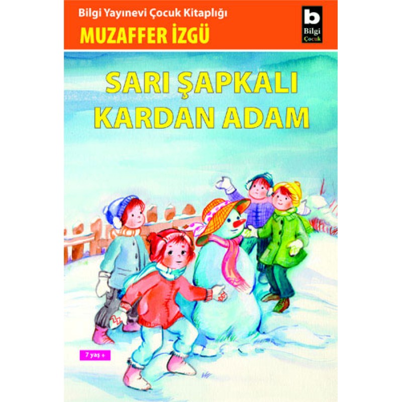 Sarı Şapkalı Kardan Adam Sarı Şapkalı Kardan Adam