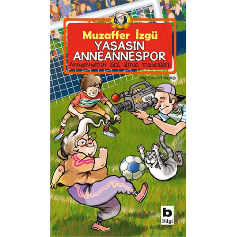 Yaşasın Anneannespor Yaşasın Anneannespor
