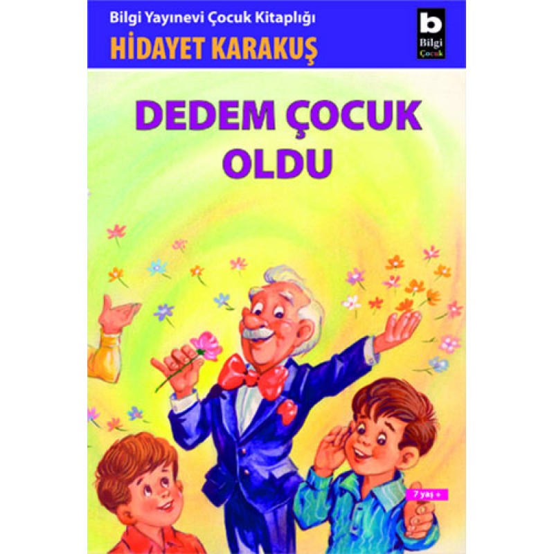 Dedem Çocuk Oldu Dedem Çocuk Oldu