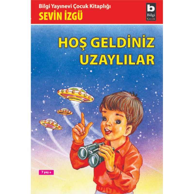 Hoş Geldiniz Uzaylılar Hoş Geldiniz Uzaylılar