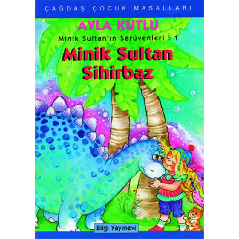 Minik Sultan Sihirbaz Minik Sultan Sihirbaz