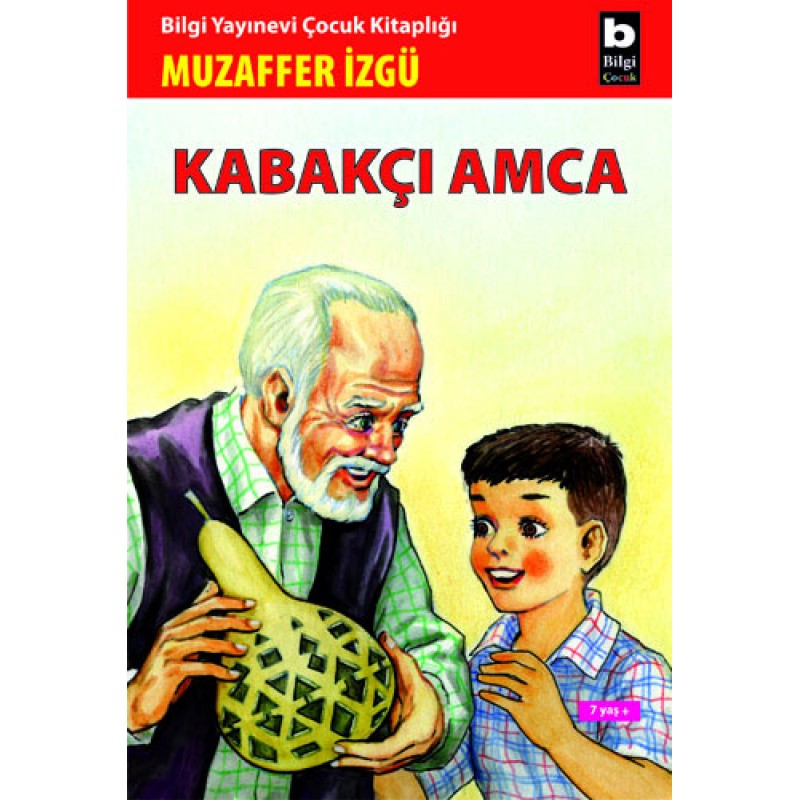 Kabakçı Amca Kabakçı Amca