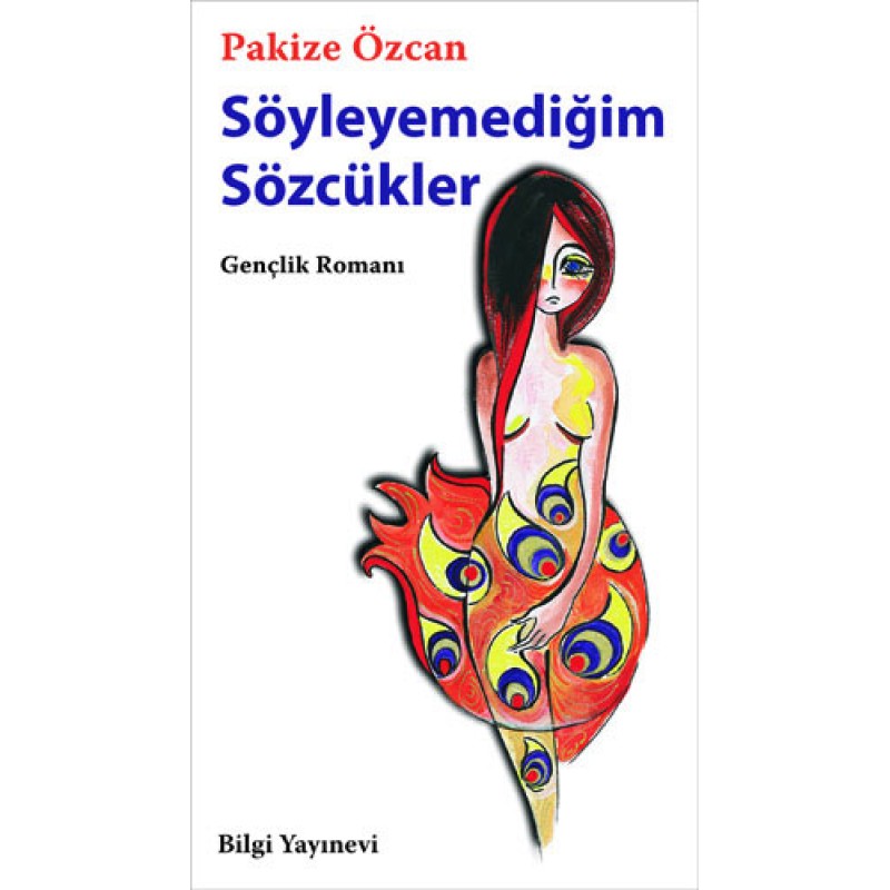 Söyleyemediğim Sözcükler Söyleyemediğim Sözcükler