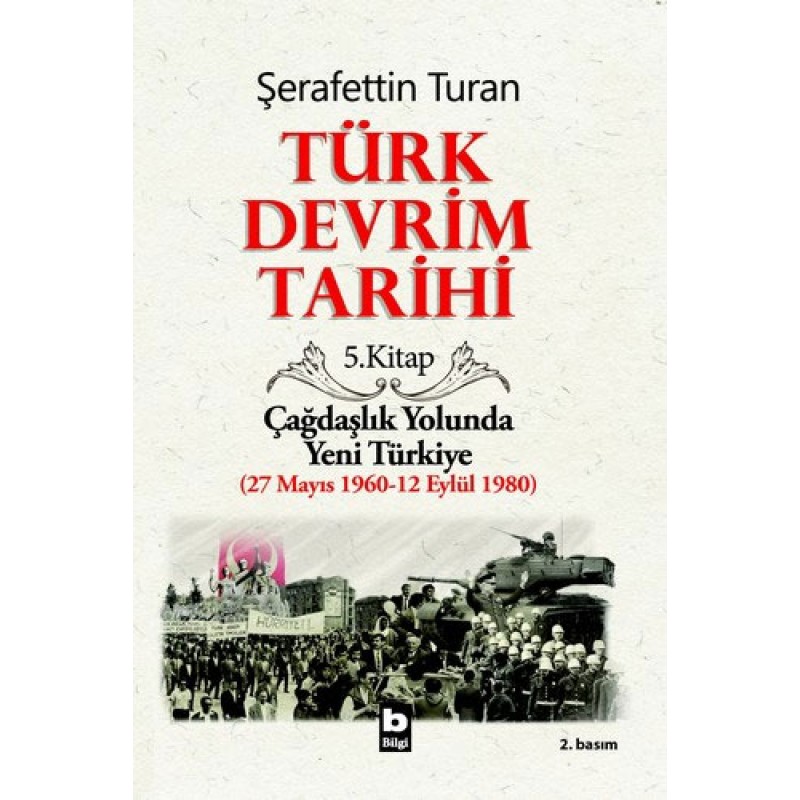 Türk Devrim Tarihi 5. Kitap Türk Devrim Tarihi 5. Kitap