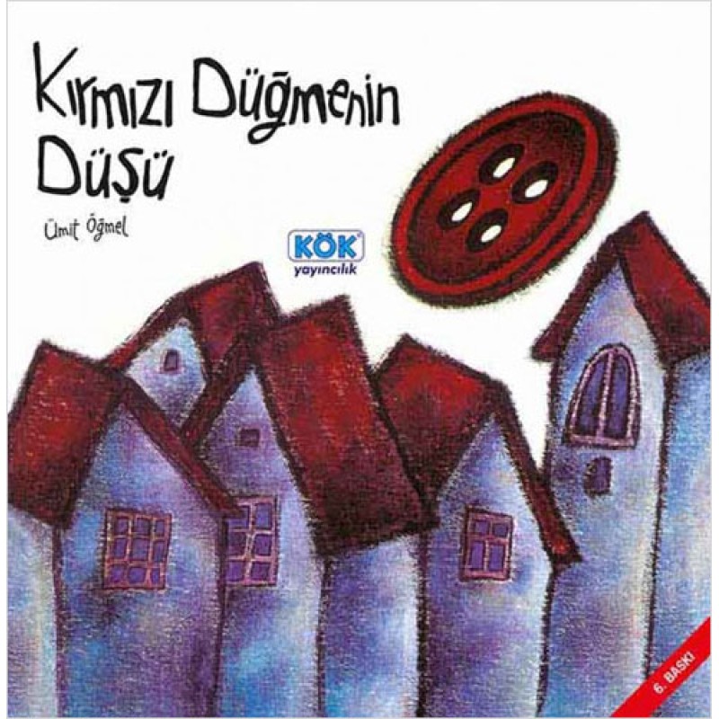 Kırmızı Düğmenin Düşü (Ciltli) Kırmızı Düğmenin Düşü (Ciltli)