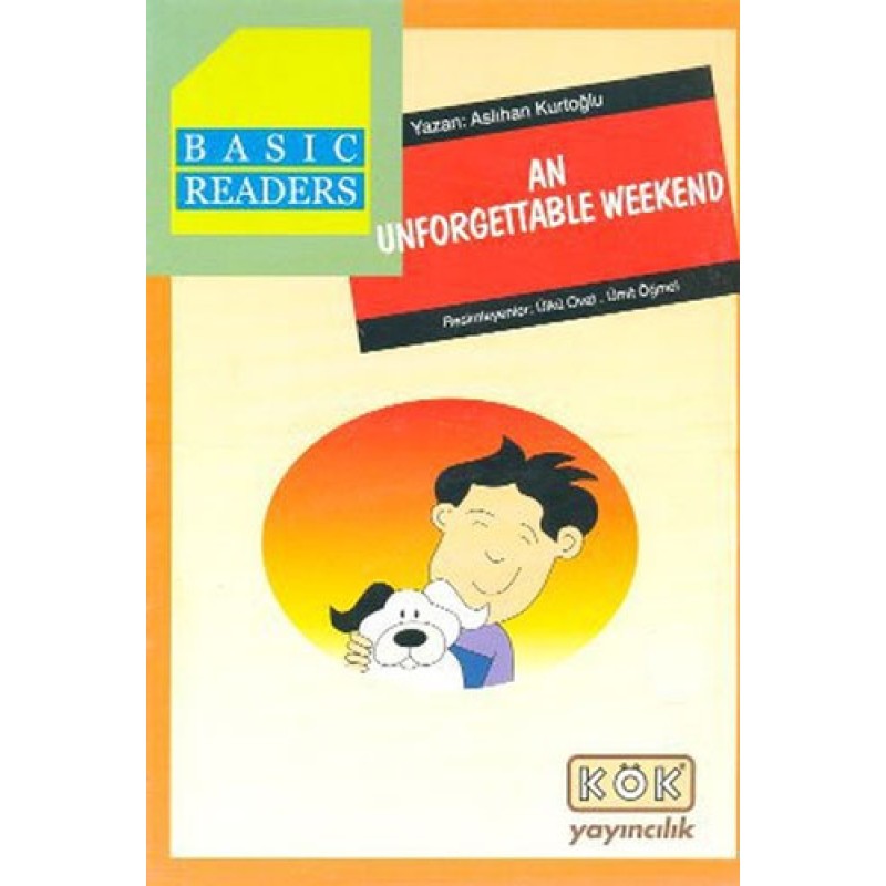 Basic Readers - An Unforgettable Weekend Basic Readers - An Unforgettable Weekend