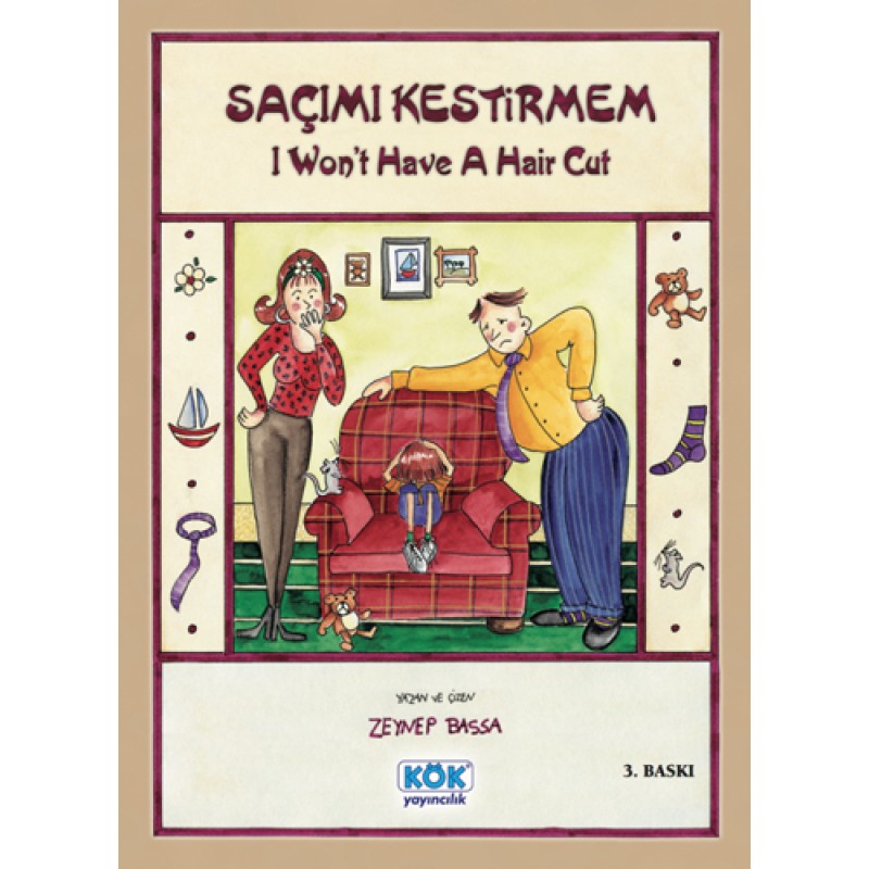 Saçımı Kestirmem - I Wont Have Hair Cut Saçımı Kestirmem - I Wont Have Hair Cut