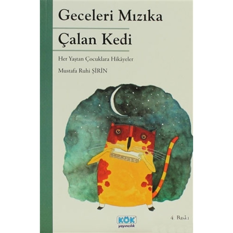 Geceleri Mızıka Çalan Kedi Geceleri Mızıka Çalan Kedi