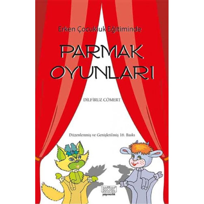 Erken Çocukluk Döneminde Parmak Oyunları Erken Çocukluk Döneminde Parmak Oyunları
