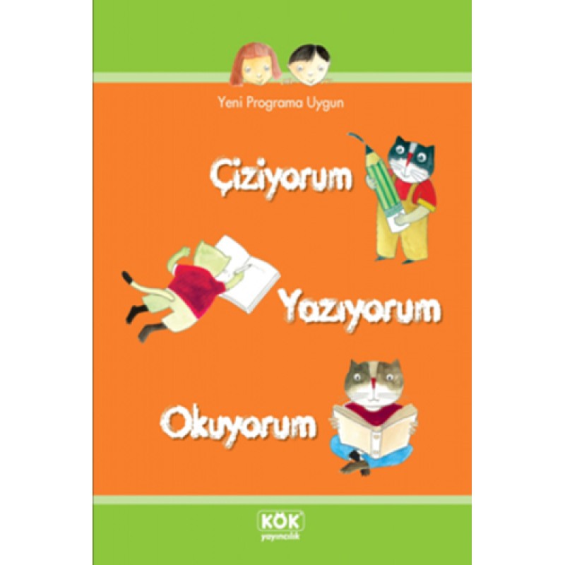 Çiziyorum Yazıyorum Okuyorum