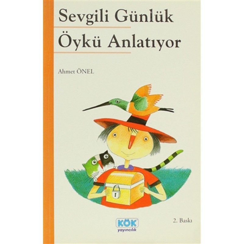 Sevgili Günlük Öykü Anlatıyor Sevgili Günlük Öykü Anlatıyor