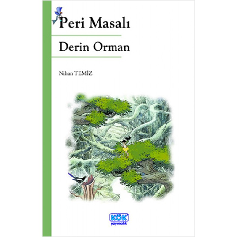 Peri Masali - Derin Orman Peri Masali - Derin Orman
