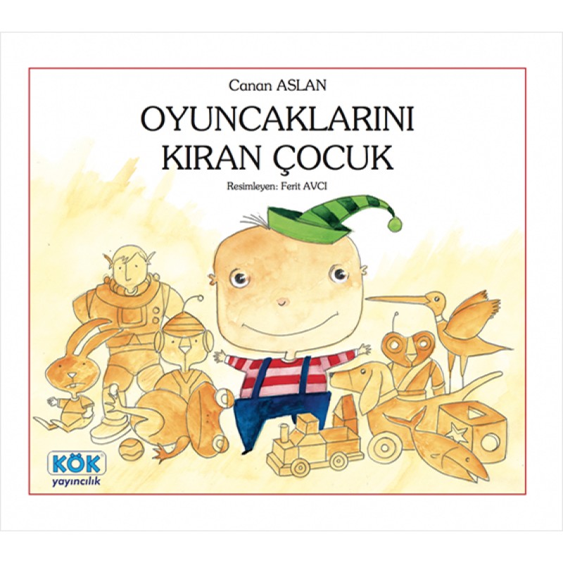 Oyuncaklarını Kıran Çocuk Oyuncaklarını Kıran Çocuk
