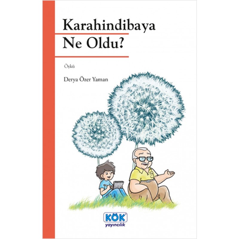 Karahindibaya Ne Oldu? Karahindibaya Ne Oldu?