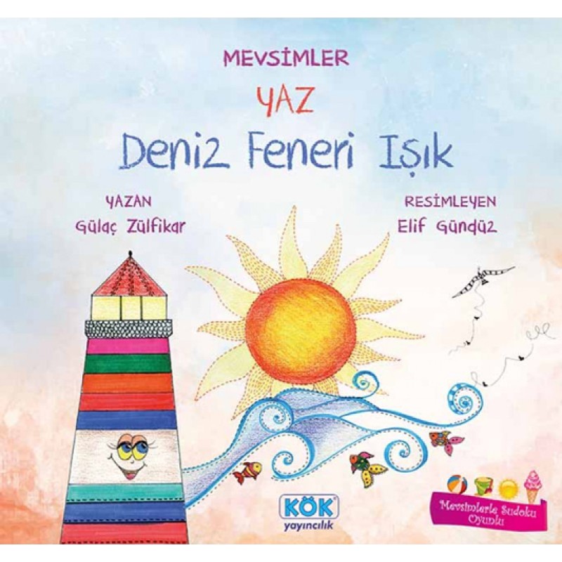 Mevsimler Yaz - Deniz Feneri Işık Mevsimler Yaz - Deniz Feneri Işık