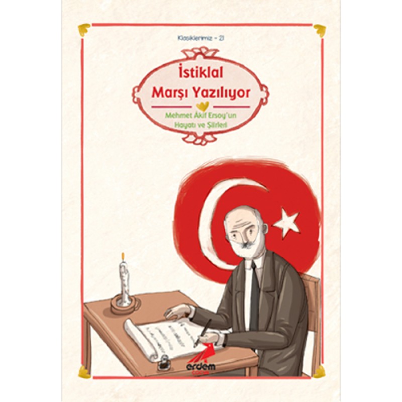 İstiklal Marşı Yazılıyor İstiklal Marşı Yazılıyor