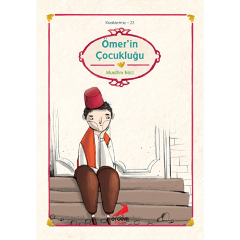 Ömer’in Çocukluğu Ömer’in Çocukluğu